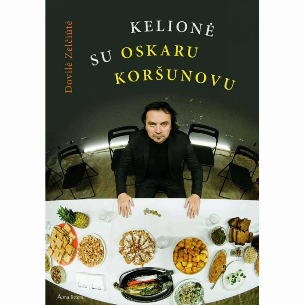 Kelionė su Oskaru Koršunovu