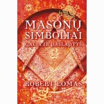Masonų simboliai: galia ir paslaptys