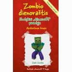 Zombio dienoraštis.Nuotykiai ?Minecraft?