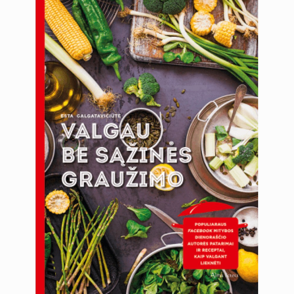 Valgau be sąžinės graužimo