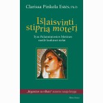 Išlaisvinti stiprią moterį