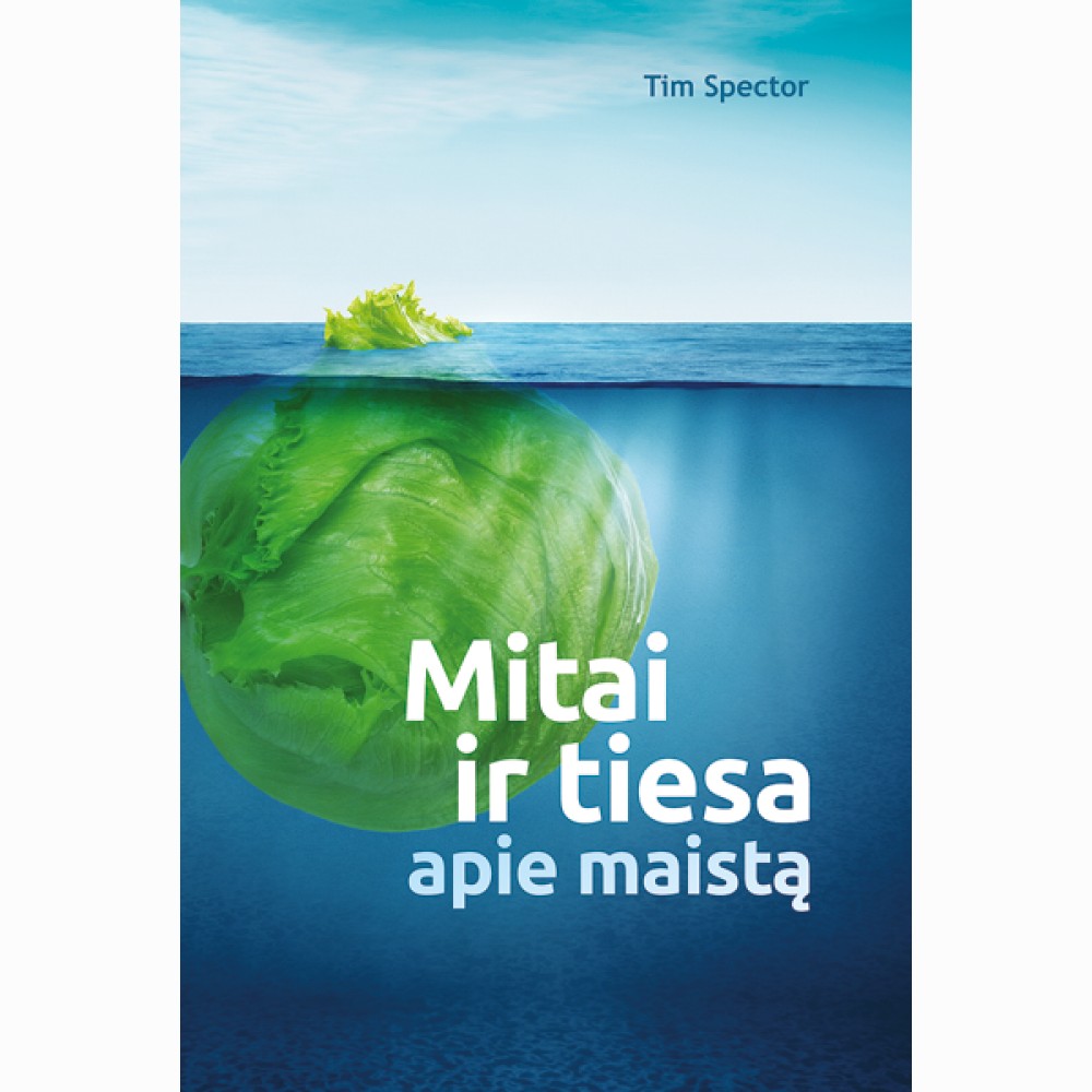 Mitai ir tiesa apie maistą