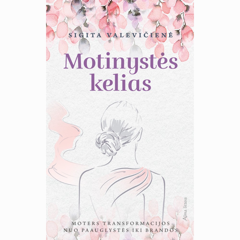Motinystės kelias