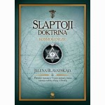 SLAPTOJI DOKTRINA. KOSMOGENEZĖ 