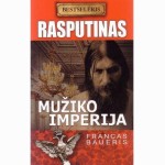 Rasputinas: mužiko imperija 
