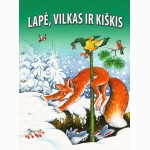 Lapė, vilkas ir kiškis 