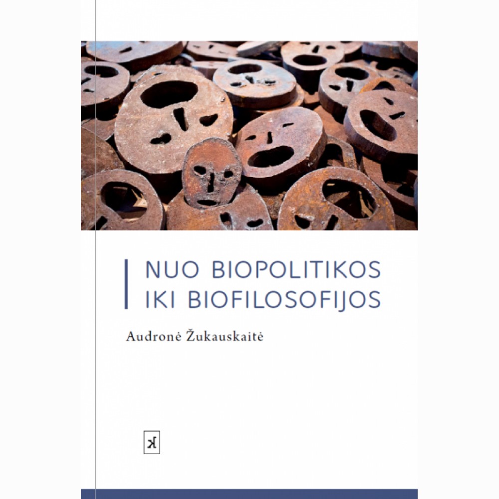 Nuo biopolitikos iki biofilosofijos