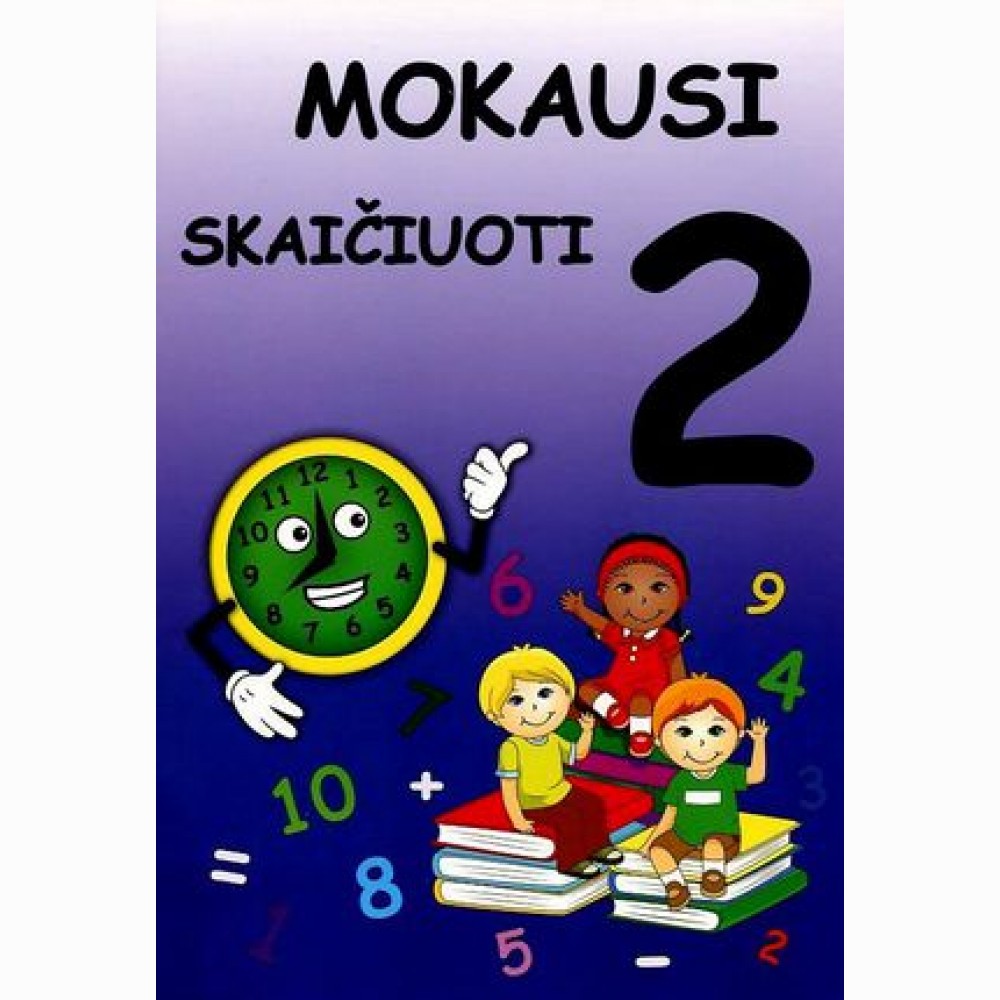 Mokausi skaičiuoti 2 Mokausi skaičiuoti 2