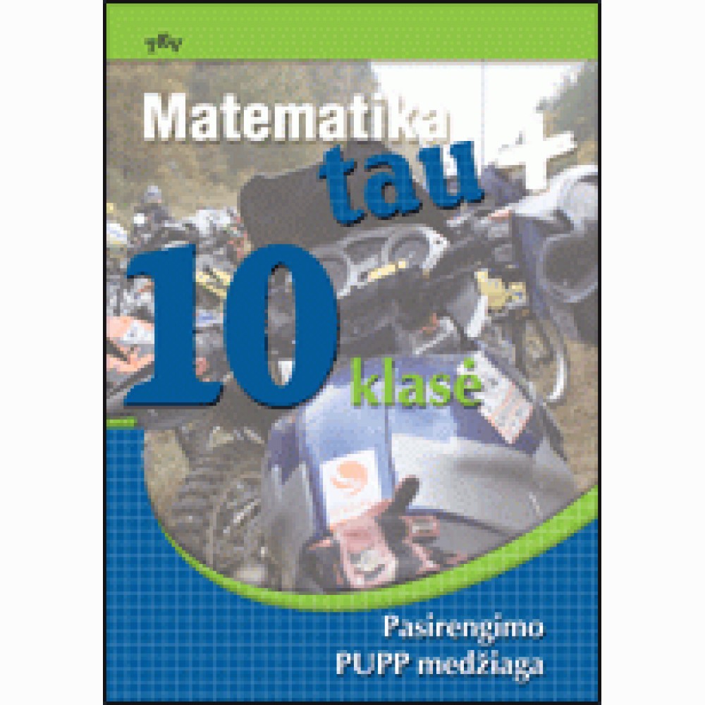 Matematika Tau Plius 10 kl. Kurso kartojimo m.