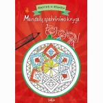 Mandalų spalvinimo knyga (Spalvink ir džiaukis) 