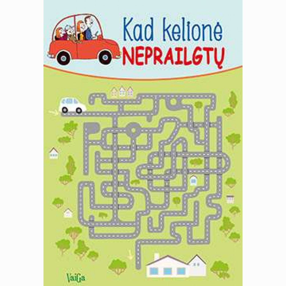 Kad kelionė neprailgtų 