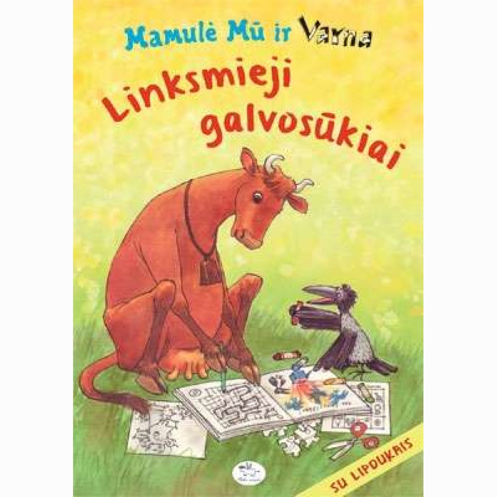 Linksmieji galvosūkiai  Mamulė Mū ir Varna 