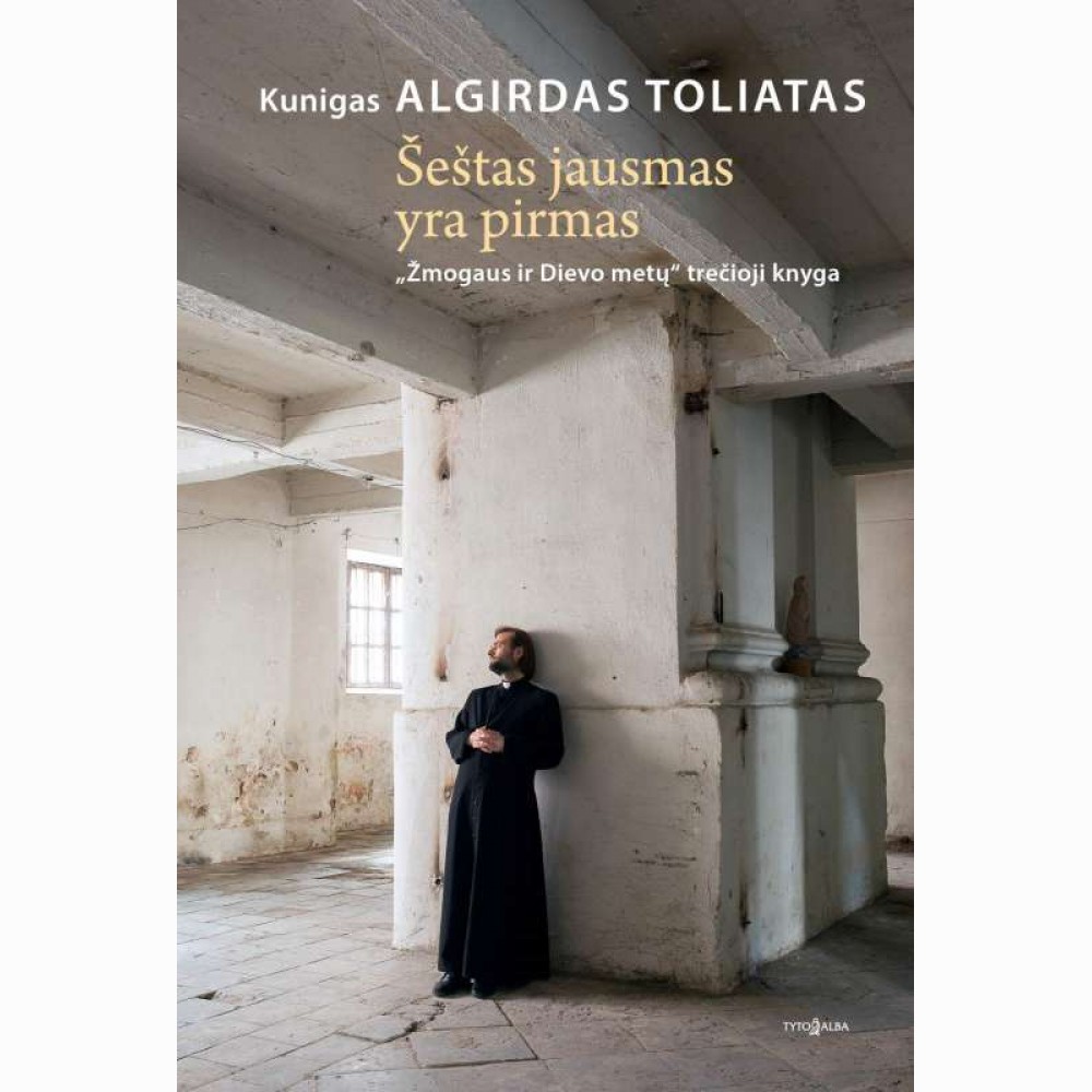 Šeštas jausmas yra pirmas