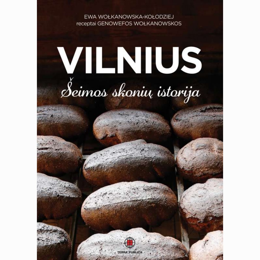 Vilnius. Šeimos skonių istorija