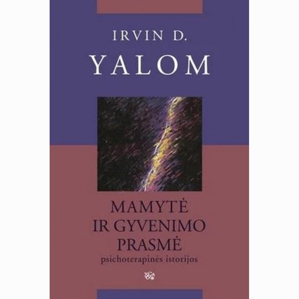 Mamytė ir gyvenimo prasmė