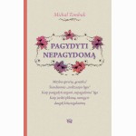 Pagydyti nepagydomą