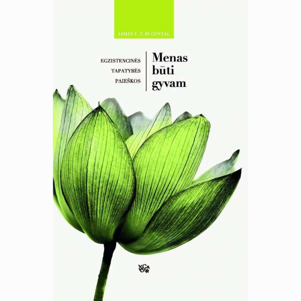 Menas būti gyvam