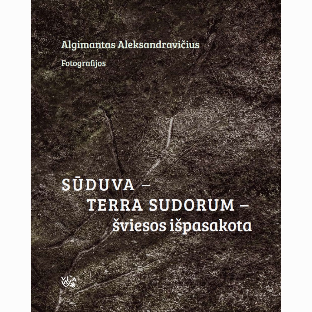 Sūduva - Terra Sudorum - šviesos išpasakota 