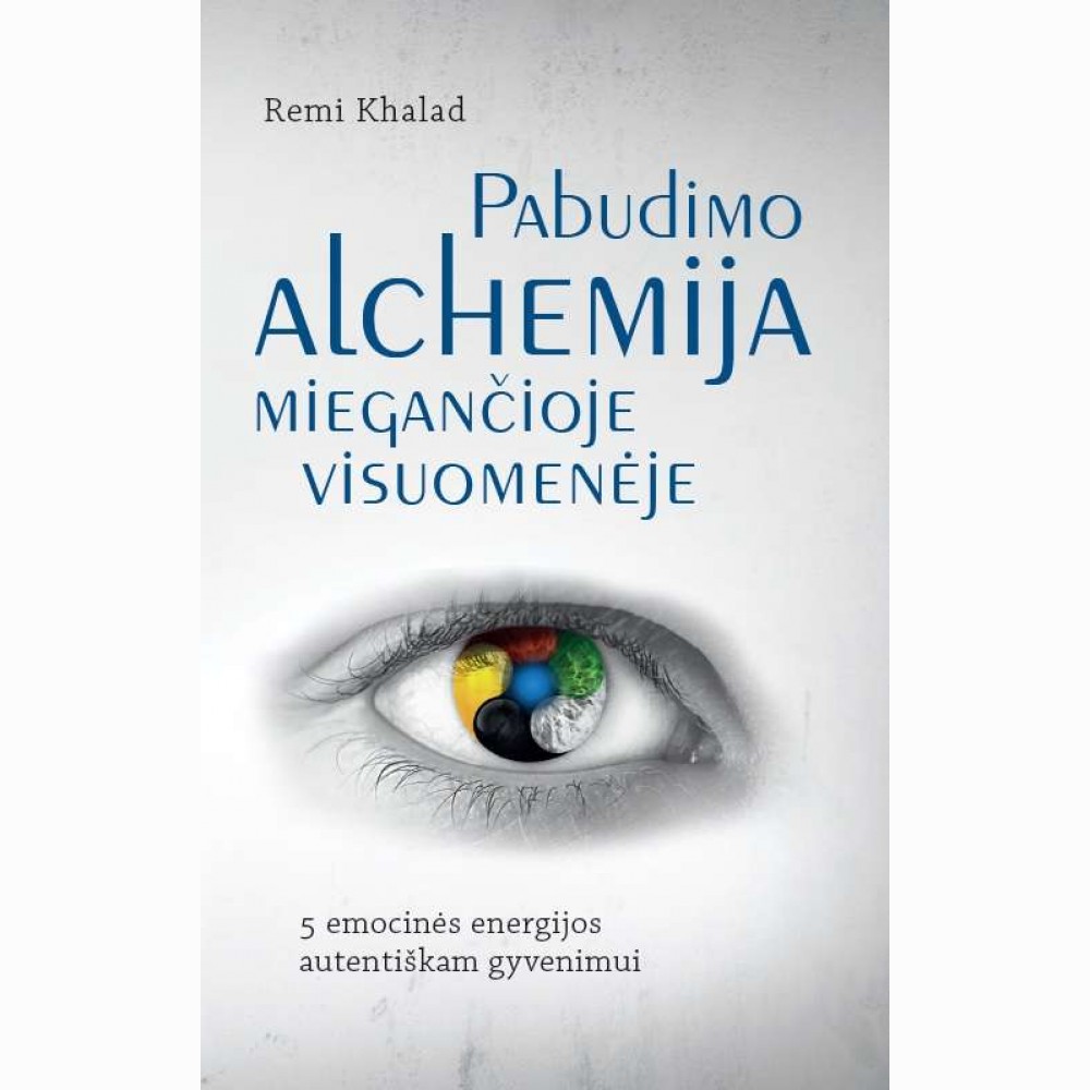 Pabudimo Alchemija miegančioje visuomenėje