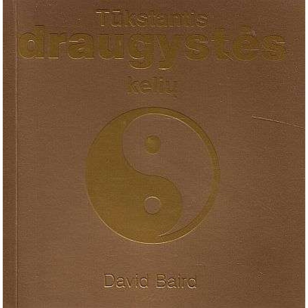 1000 draugystės kelių 