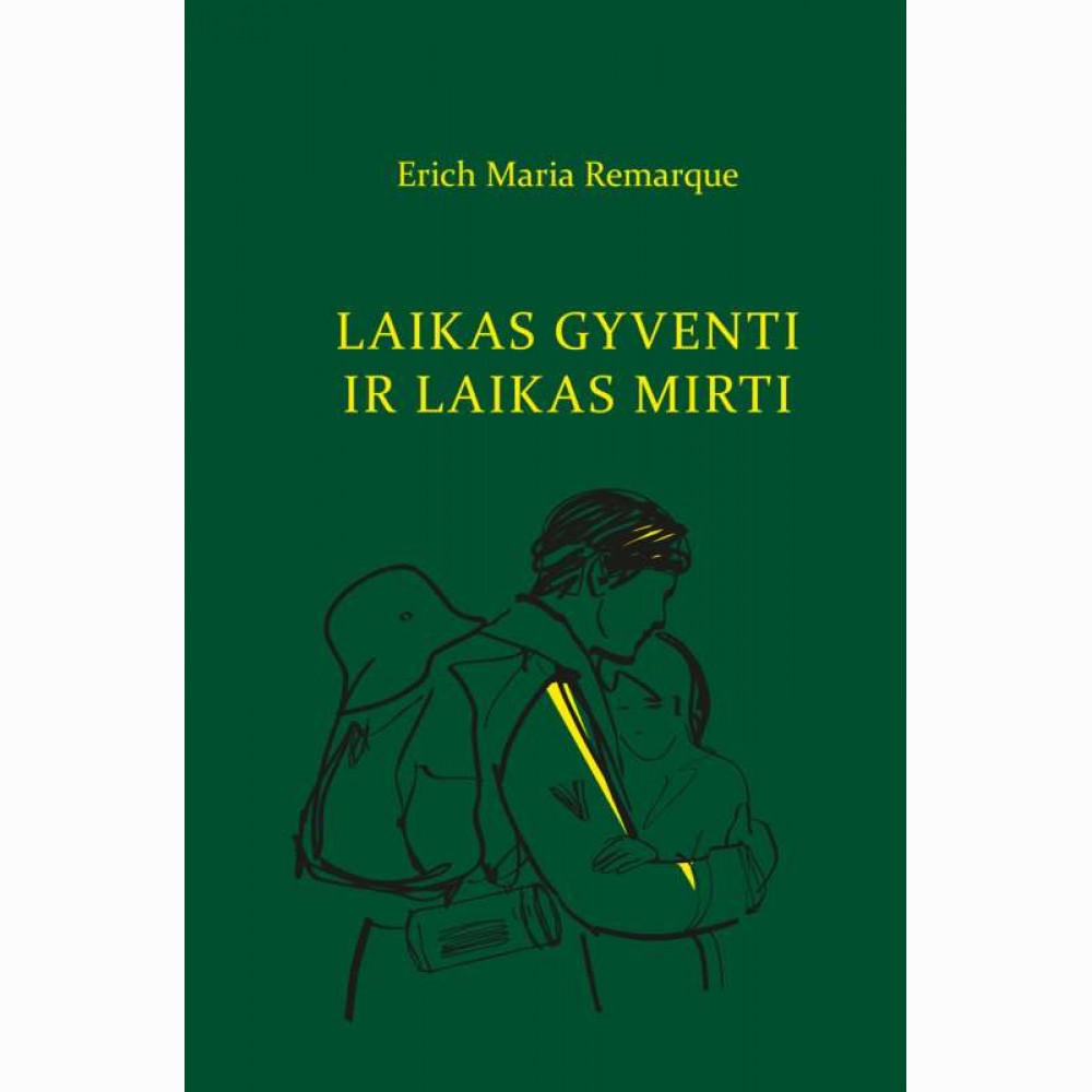 Laikas gyventi ir laikas mirti 