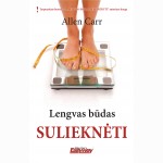 Lengvas būdas sulieknėti