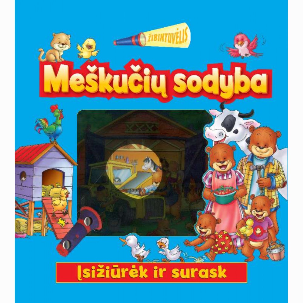 Meškučių sodyba. Knyga su žibintuvėliu 