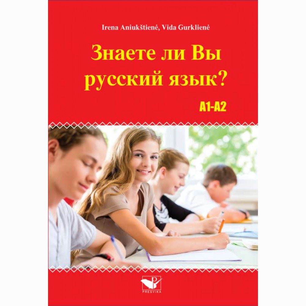 Znaete li vy russkyj jazyk? A1-A2 