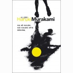 Ką aš kalbu, kai kalbu apie bėgimą