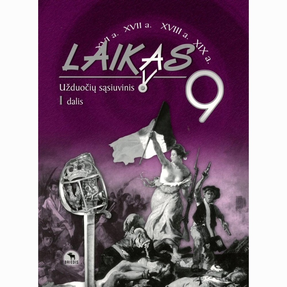 Laikas 9. Užduočių sąsiuvinis 9 klasei, 1 dalis