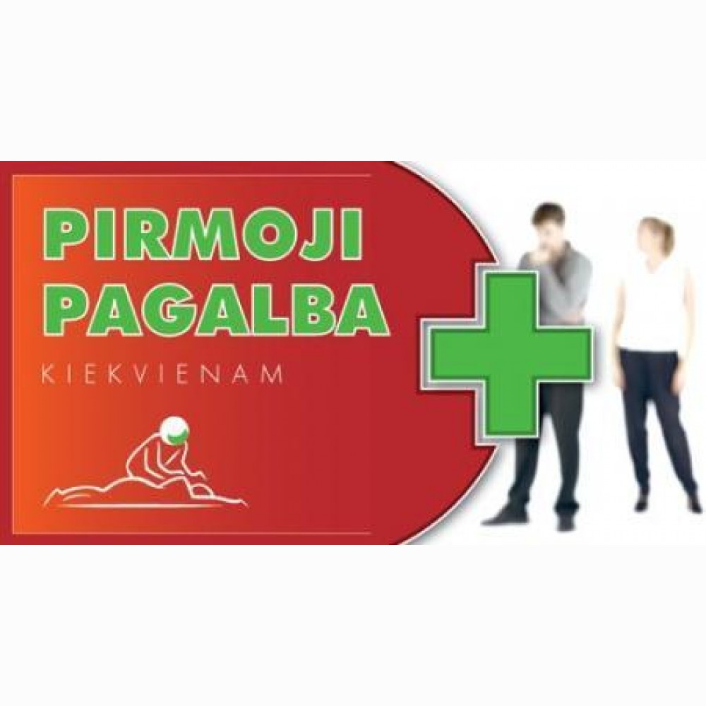 Pirmoji pagalba kiekvienam