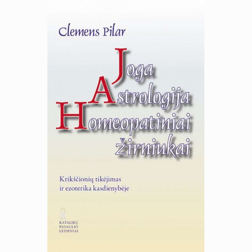 Joga.Astrologija.Homeopatiniai žirniukai 