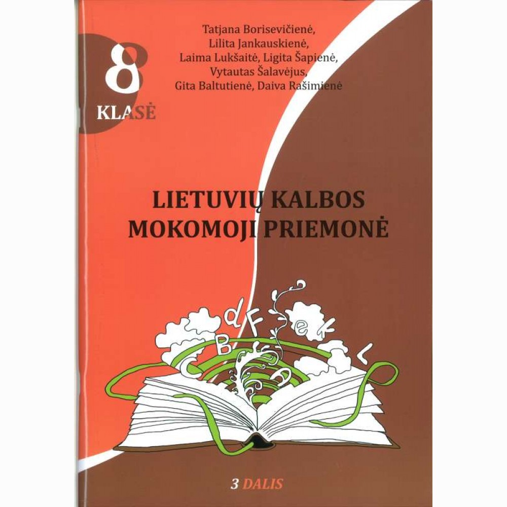 Lietuvių k.mok priemonė 8 kl. III d. Lietuvių k.mok priemonė 8 kl. III d.
