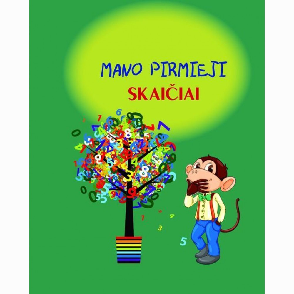 Mano pirmieji skaičiai Mano pirmieji skaičiai