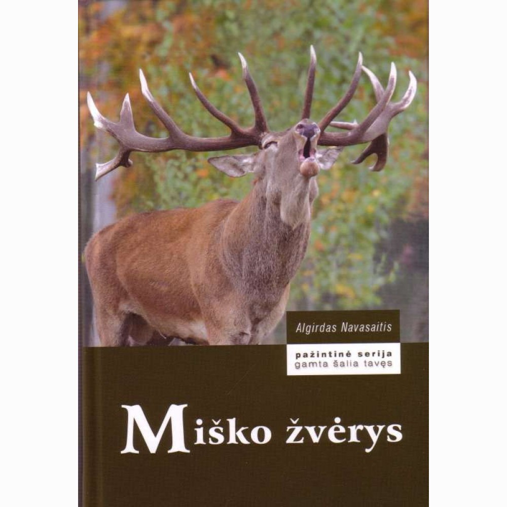 MIŠKO ŽVĖRYS. Antras leidimas 