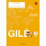 Gilė. Pratybų sąsiuvinis 3 klasei, 2 dalis (serija „ŠOK“)