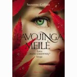Pavojinga meilė. Antra Bado žaidynių knyga
