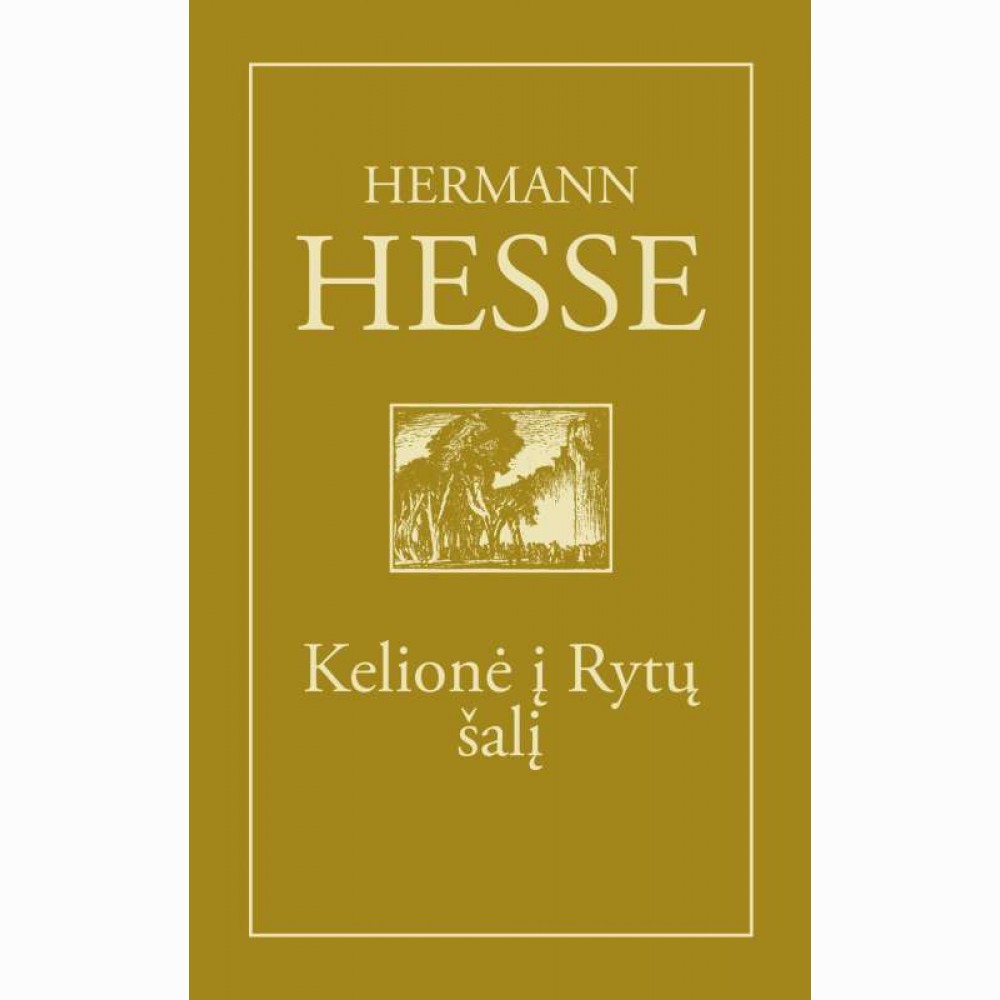 Kelionė į Rytų šalį 