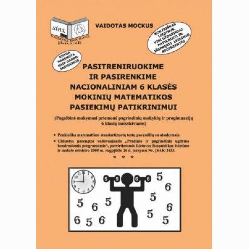 Pasitreniruokime ir pasirenkime nacionaliniam 6 klasės mokinių matematikos pasiekimų patikrinimui 
