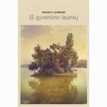 Iš gyvenimo laumių 
