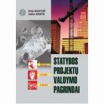 Statybos projektų valdymo pagrindai 