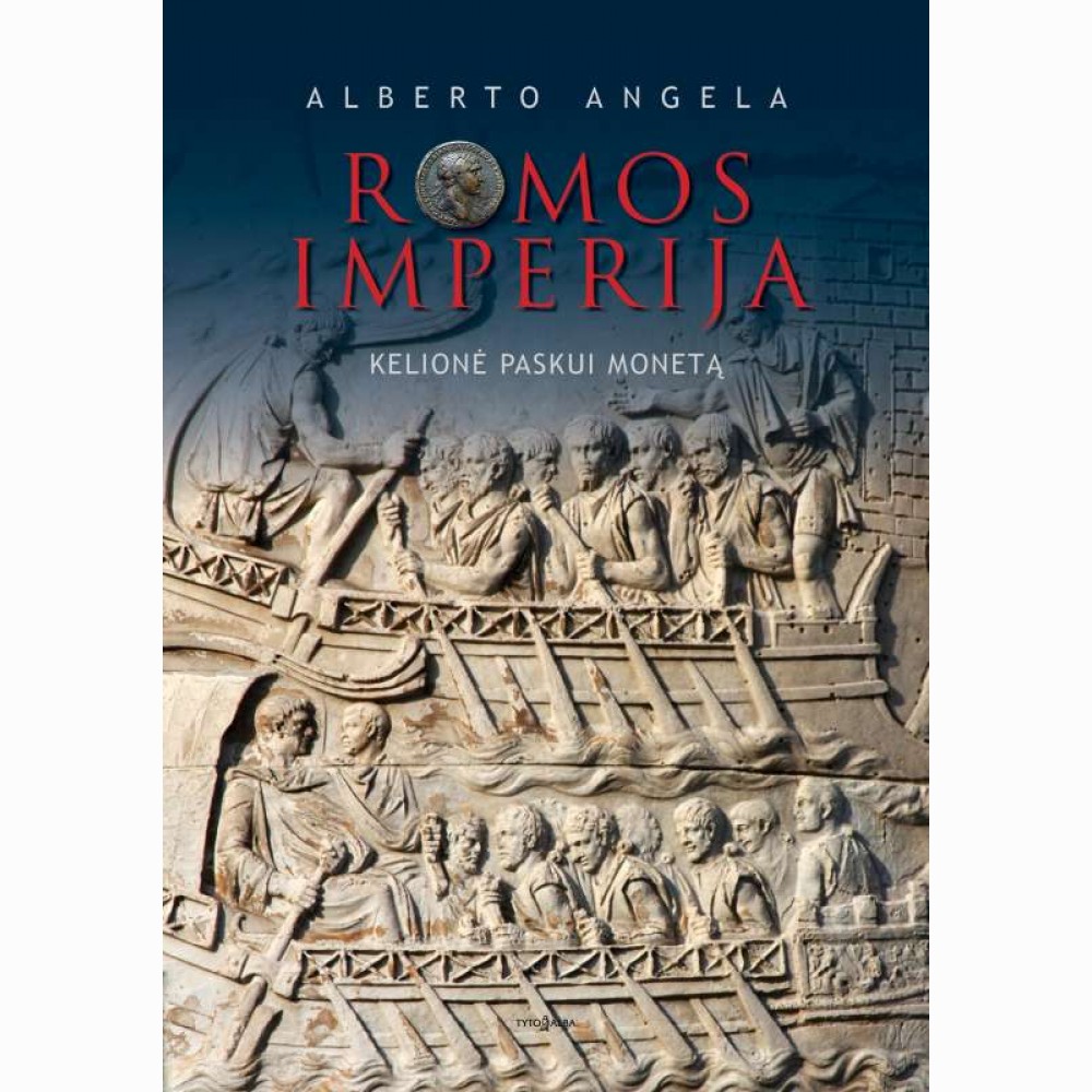 Romos imperija. Kelionė paskui monetą 
