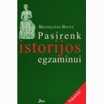 Pasirenk istorijos egzaminui 