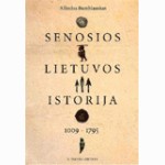 Senosios Lietuvos istorija. A.Bumblauskas 