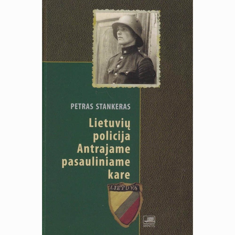 Lietuvių policija Antrajame pasauliniame kare 
