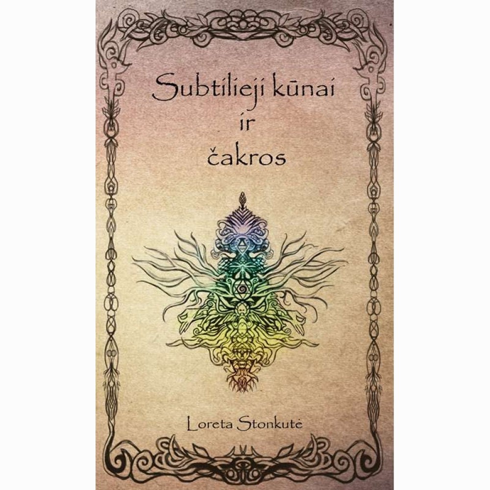 Subtilieji kūnai ir čakros