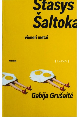 Stasys Šaltoka: vieneri metai