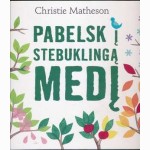 Pabelsk į stebuklingą medį 