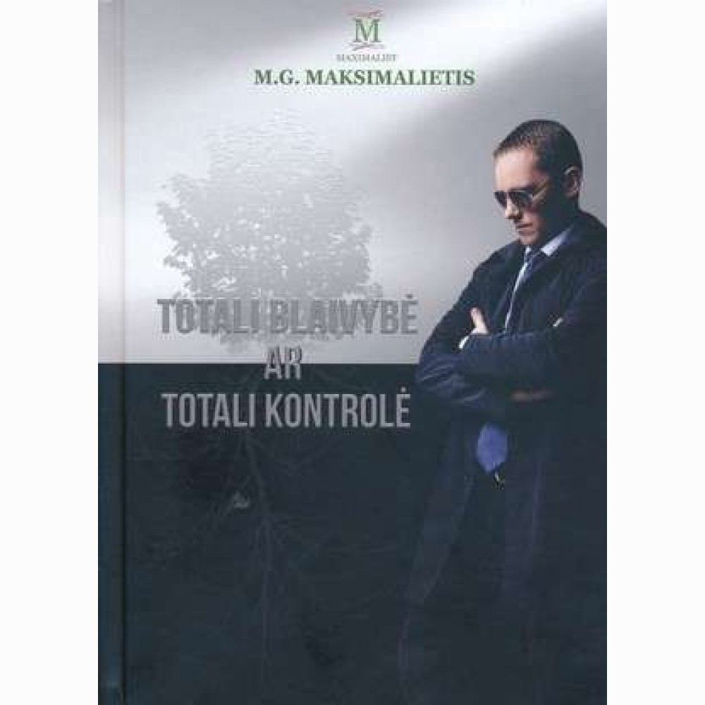 Totali blaivybė ar totali kontrolė