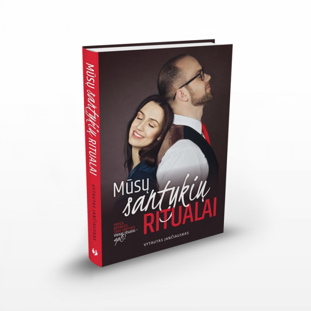 Mūsų santykių ritualai 
